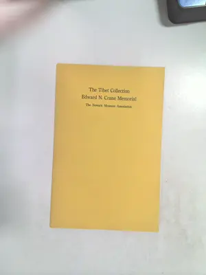 The Tibet Collection: Edward N. Crane Memorial by Newark Museum Association