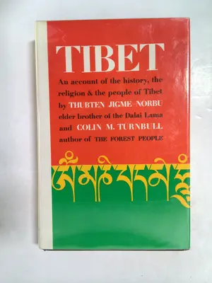 Tibet: An Account of the History, the Religion & the People of Tibet 1968 by Thubten Jigme Norbu and Colin M. Turnbull