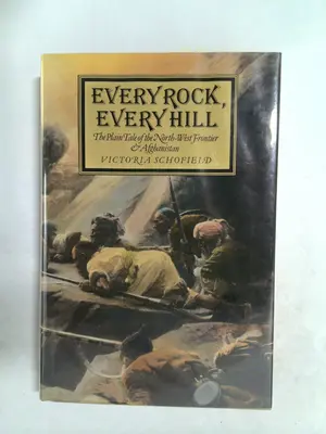 Every Rock, Every Hill by Victoria Schofield
