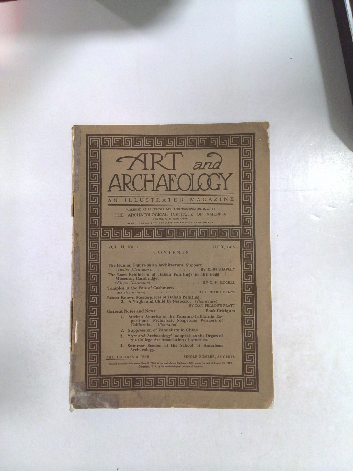 Art and Archaeology: An Illustrated Magazine by The Archaeological Institute of America