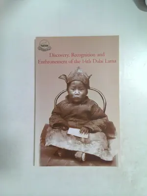 Discovery, Recognition and Enthronement of the 14th Dalai Lama by Khemey Sonam Wangdu and Sir Basil J. Gould