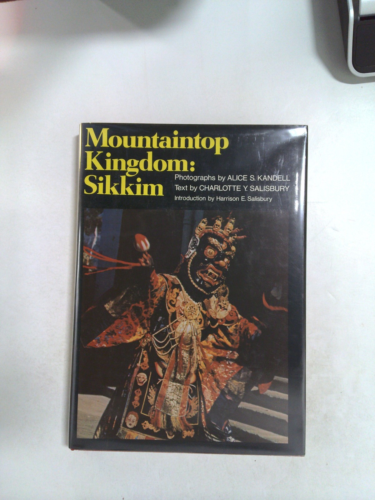 Mountaintop Kingdom: Sikkim by Charlotte Y. Salisbury