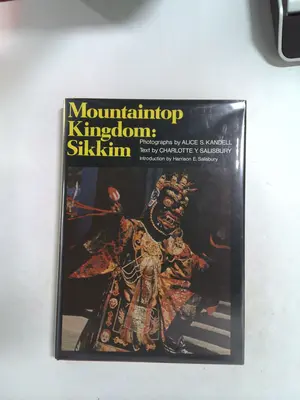 Mountaintop Kingdom: Sikkim by Charlotte Y. Salisbury