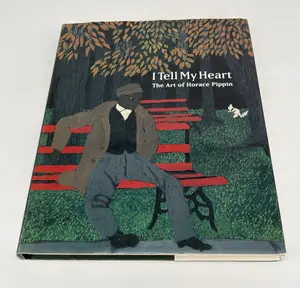 I Tell My Heart The Art of Horace Pippin by Judith E. Stein