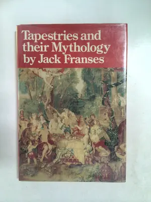 Tapestries and Their Mythology by Jack Franses