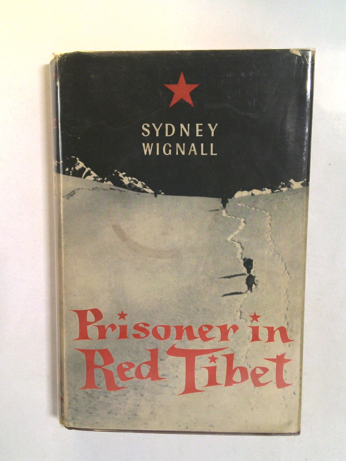 Prisoner in Red Tibet by Sydney Wignall