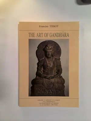 The Art of Gandhâra by Francine Tissot