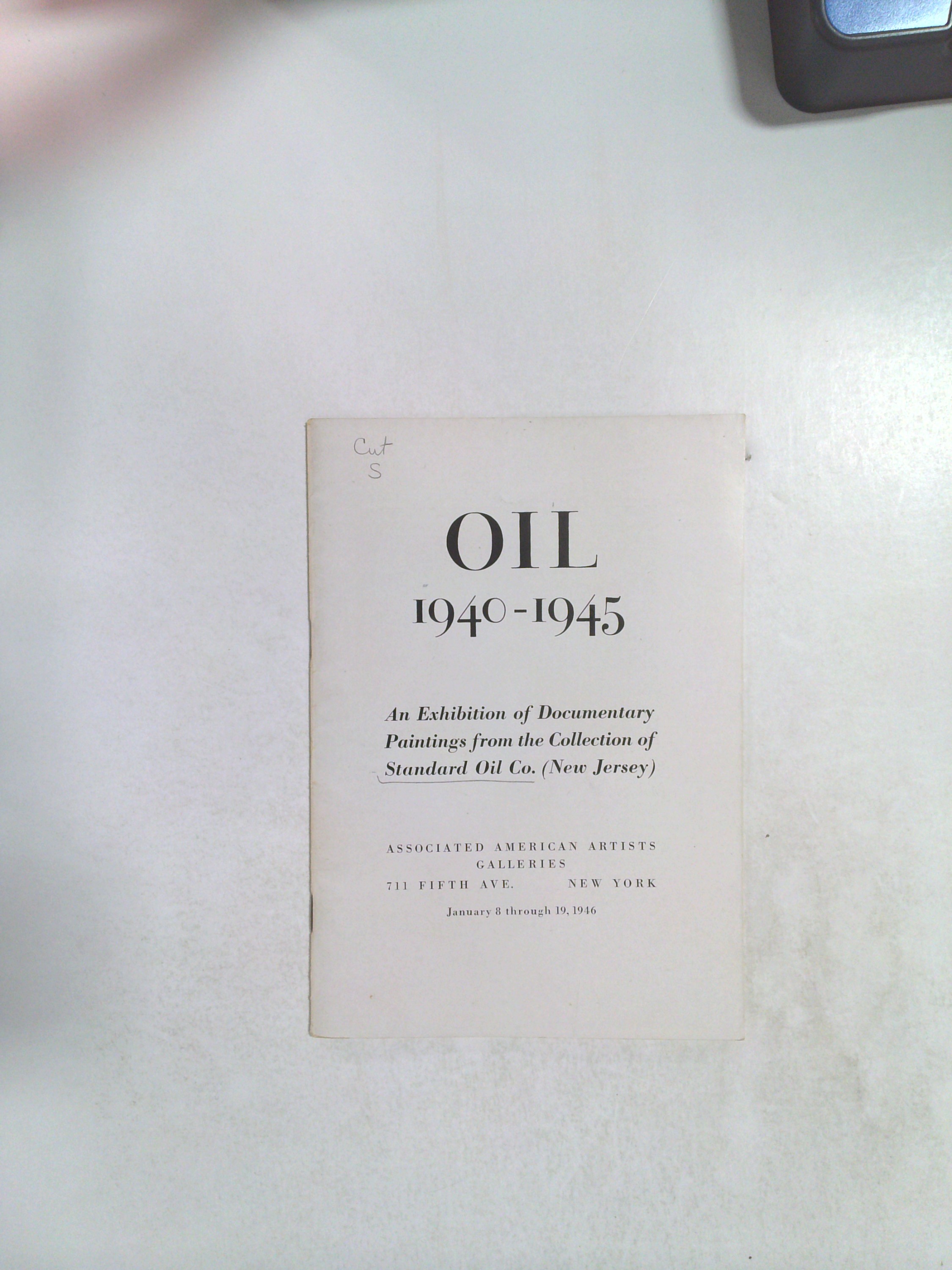 Oil 1940-1945: An Exhibition of Documentary Paintings from the Collection of Sta… by Associated American Artists Galleries