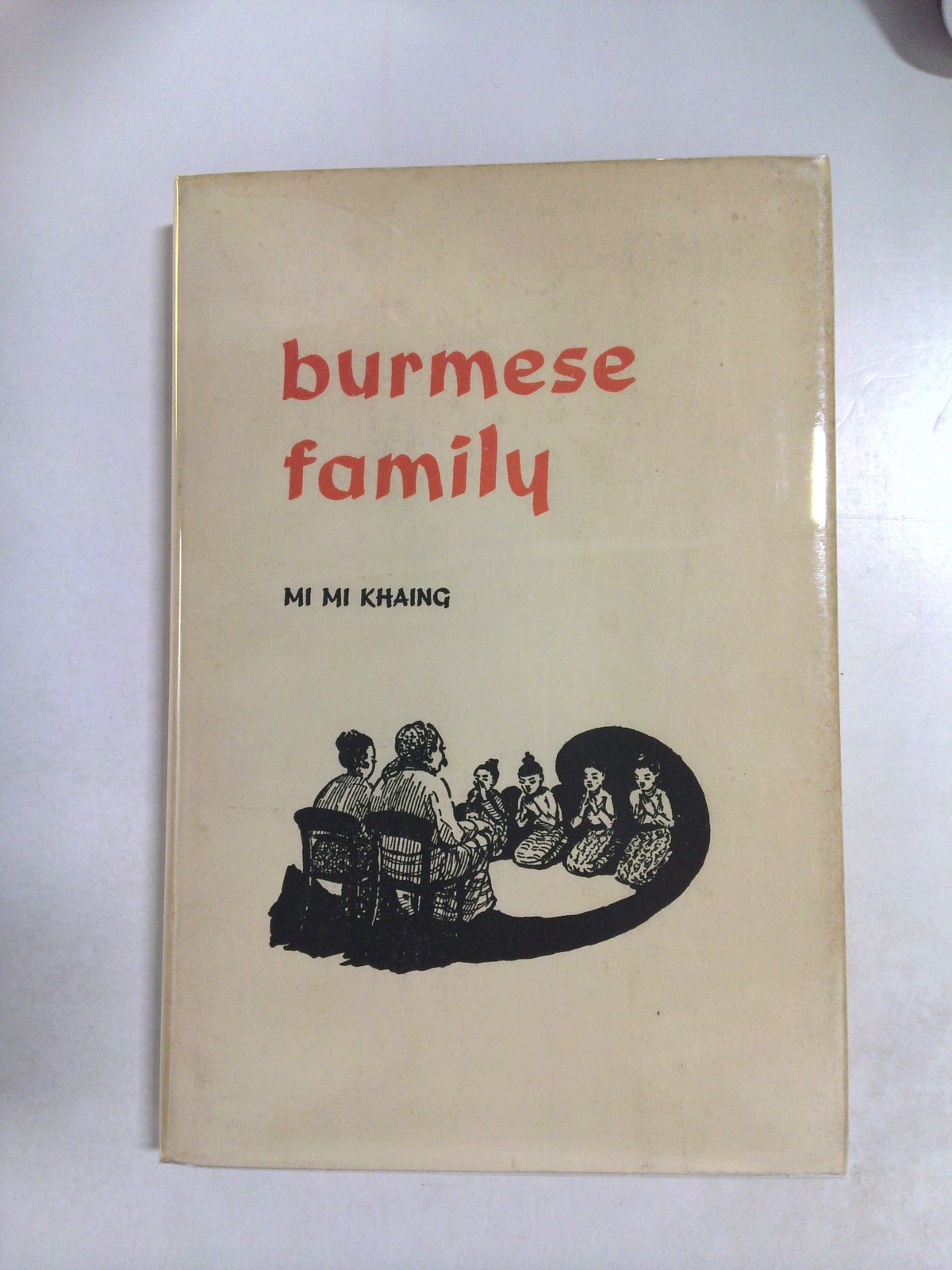 Burmese Family by Mi Mi Khaing