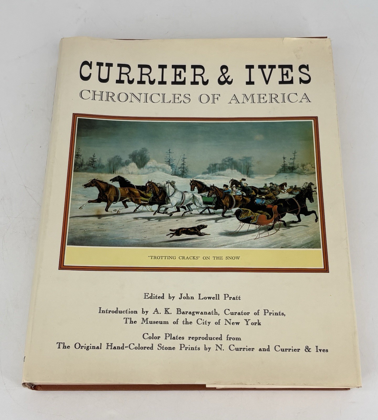 Currier & Ives Chronicles of America by John Lowell Pratt