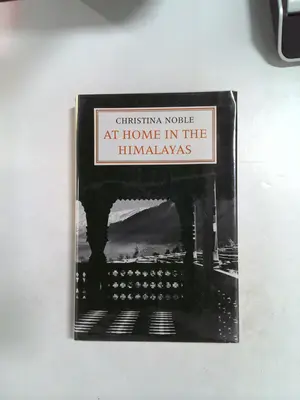 At Home in the Himalayas by Christina Noble