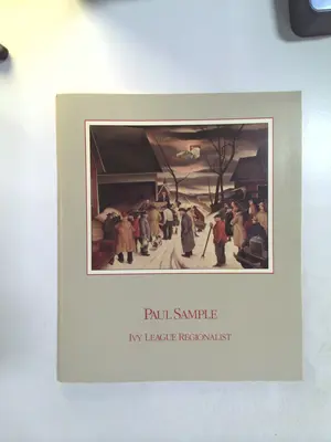 Paul Sample: Ivy League Regionalist by John T. Haletsky
