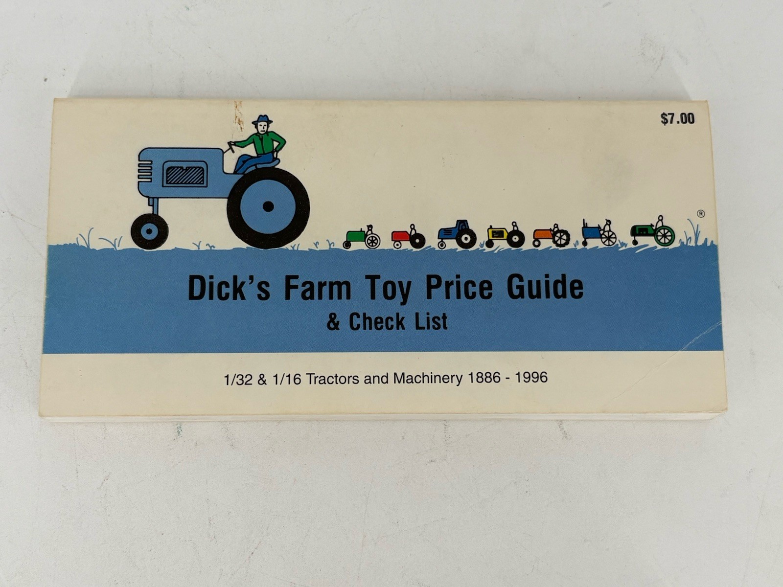 Dick's Farm Toy Price Guide & Check List National Farm Toy Museum 1886-1996 by Dick's