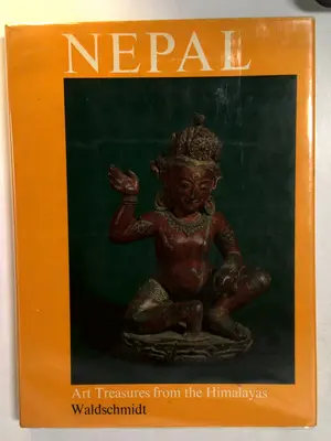 Nepal: Art Treasures from the Himalayas by Ernst and Rose Leonore Waldschmidt