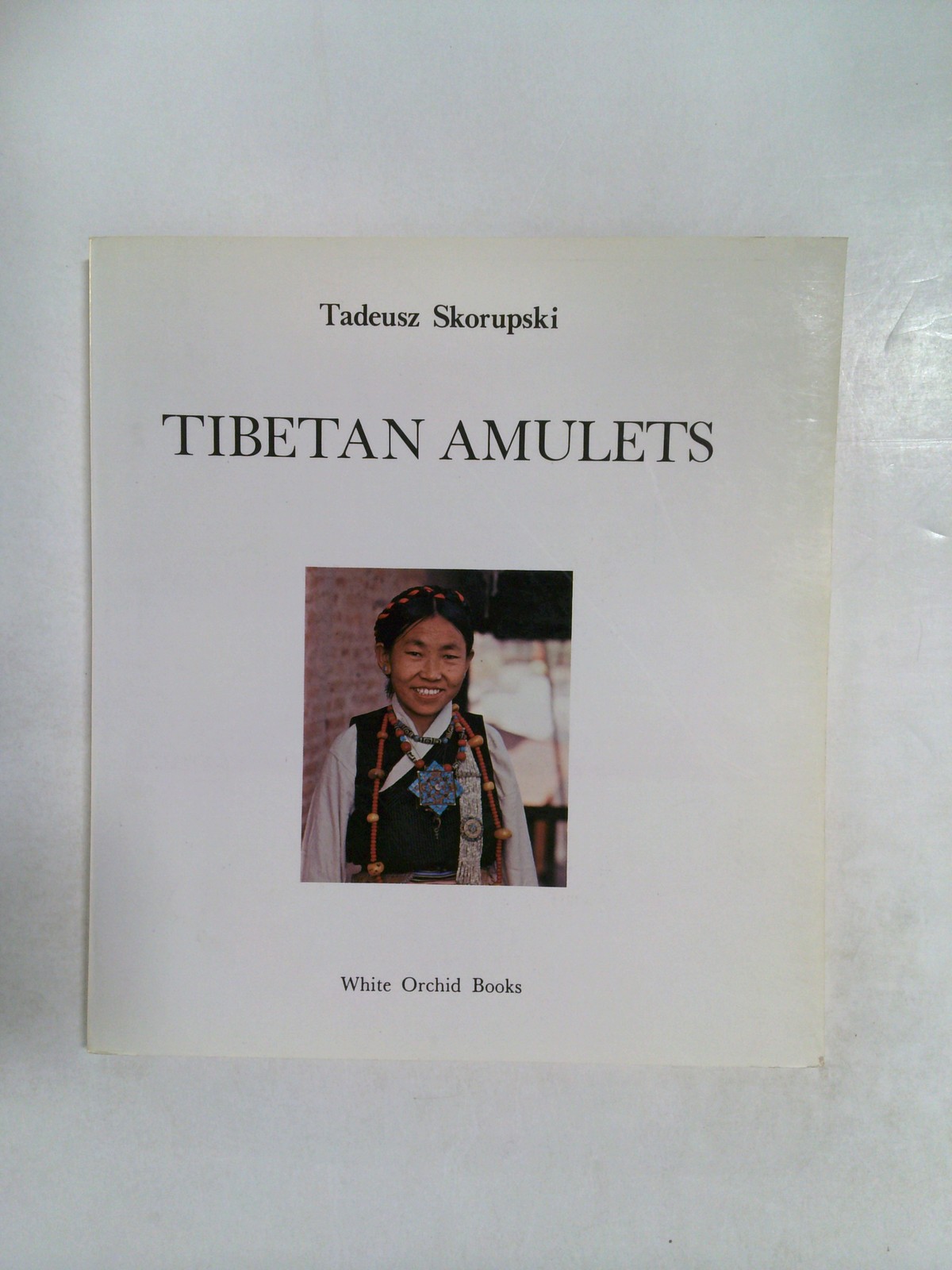 Tibetan Amulets by Tadeusz Skorupski