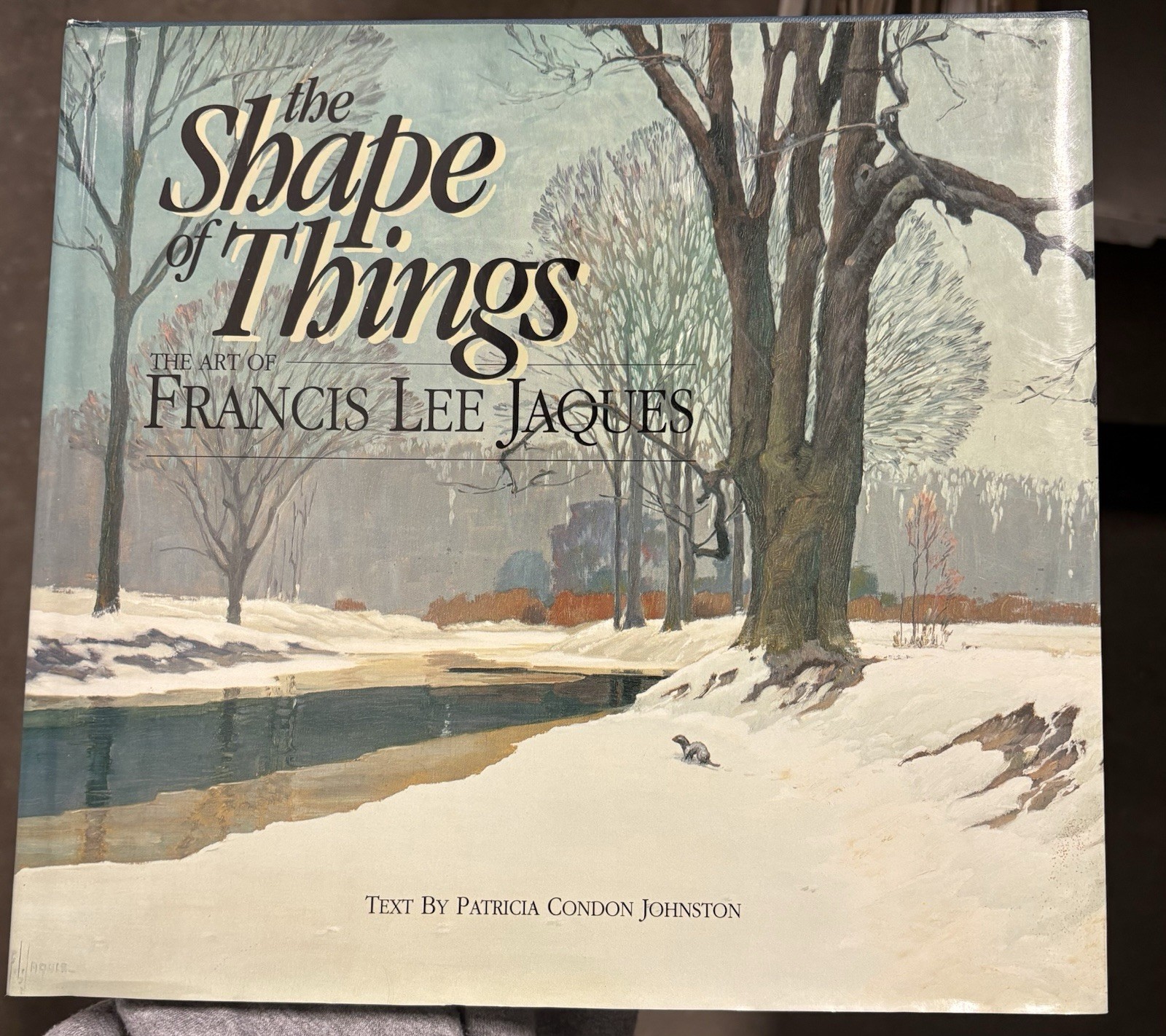 The Shape of Things Art of Francis Lee Jaques SIGNED by Patricia C. Johnston