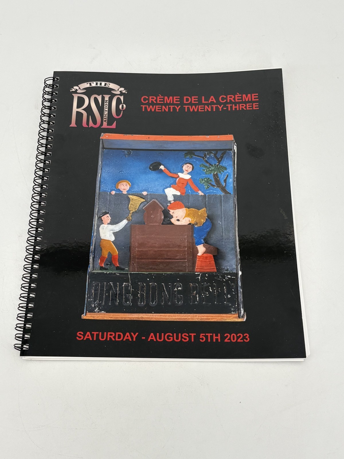The RSL Auction Co Catalog Creme De La Creme Antique Toy Auction August 2023
