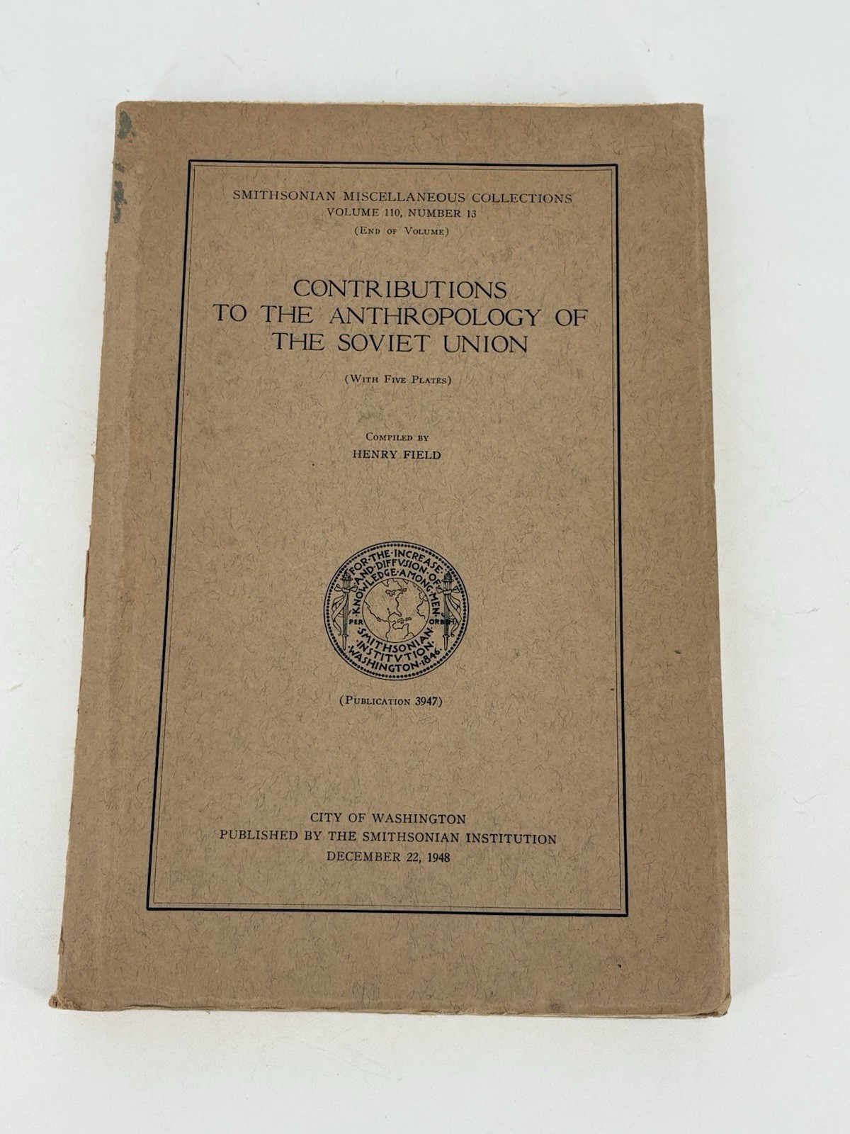 Contributions to the Anthropology of the Soviet Union by Henry 1902- Field, Henry Field