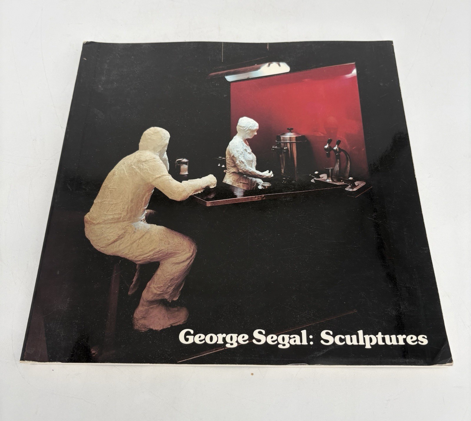 George Segal: Sculptures 1978 Walker Art Center by Martin Friedman