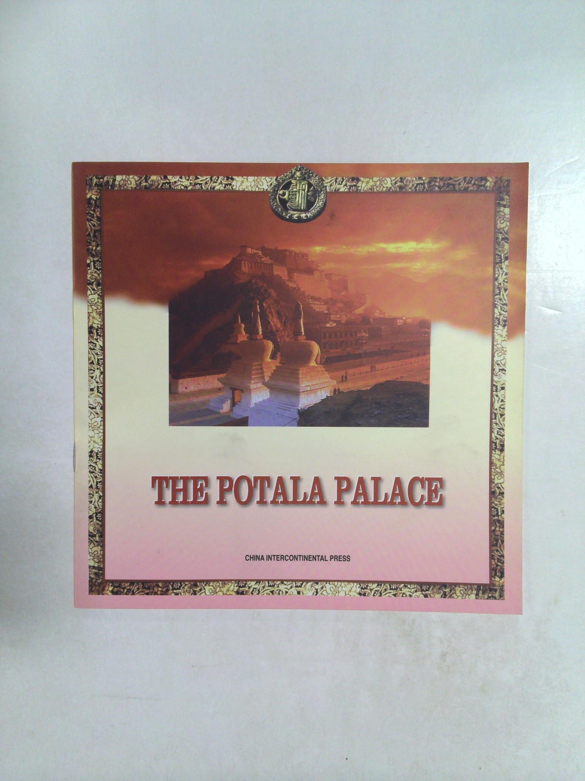 The Potala Palace by China Intercontinental Press