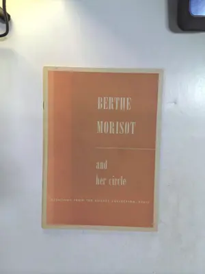 Berthe Morisot and her circle, Paintings from the Rouart Collection, Paris by Denis Rouart