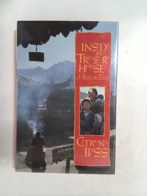 Inside the Treasure House: A Time in Tibet by Catriona Bass