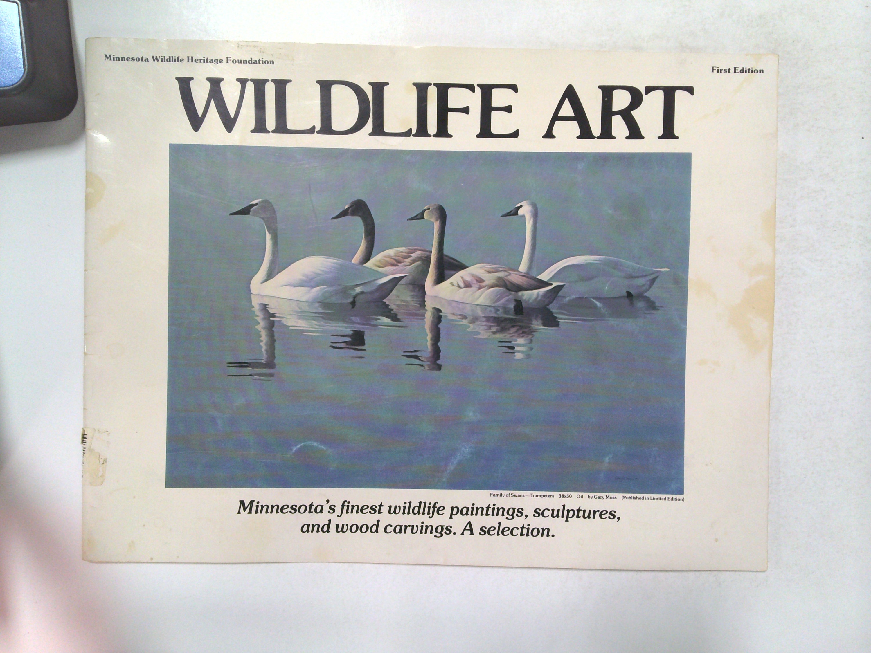 Wildlife Art: Minnesota's Finest Wildlife Paintings, Sculptures, and Wood Carvin… by Minnesota Wildlife Heritage Foundation