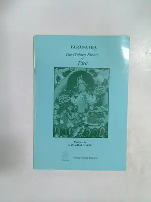 The Golden Rosary of Tara by Taranatha