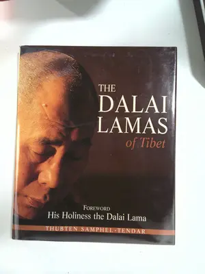 The Dalai Lamas of Tibet by Tendar Samphel