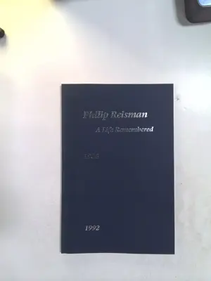 Philip Reisman: A Life Remembered by Louise K. Reisman