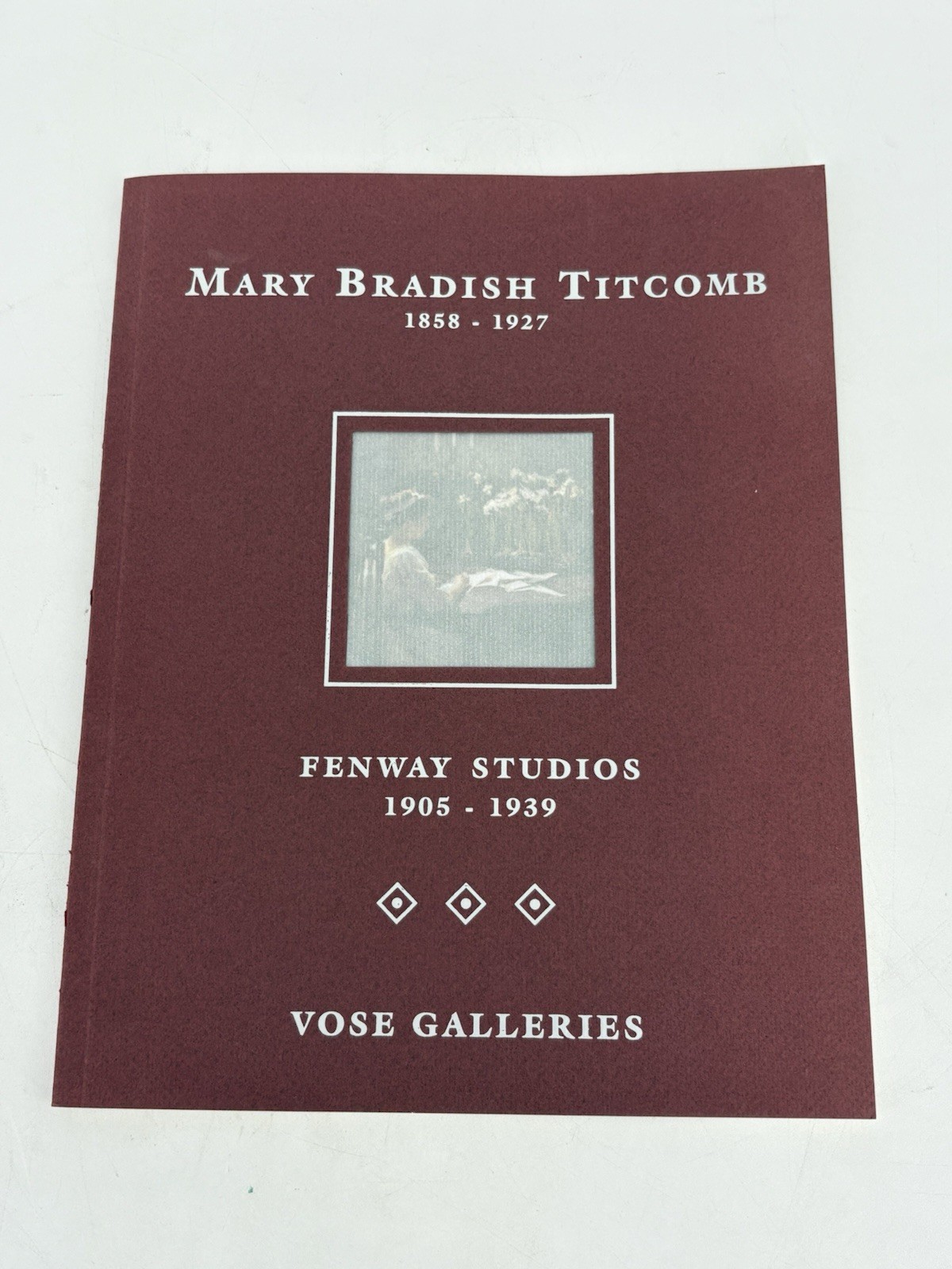 Mary Bradish Titcomb and Her Contemporaries 1998 Vose Galleries by Fenway Studios