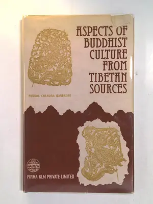Aspects of Buddhist Culture from Tibetan Sources by Anukul Chandra Banerjee
