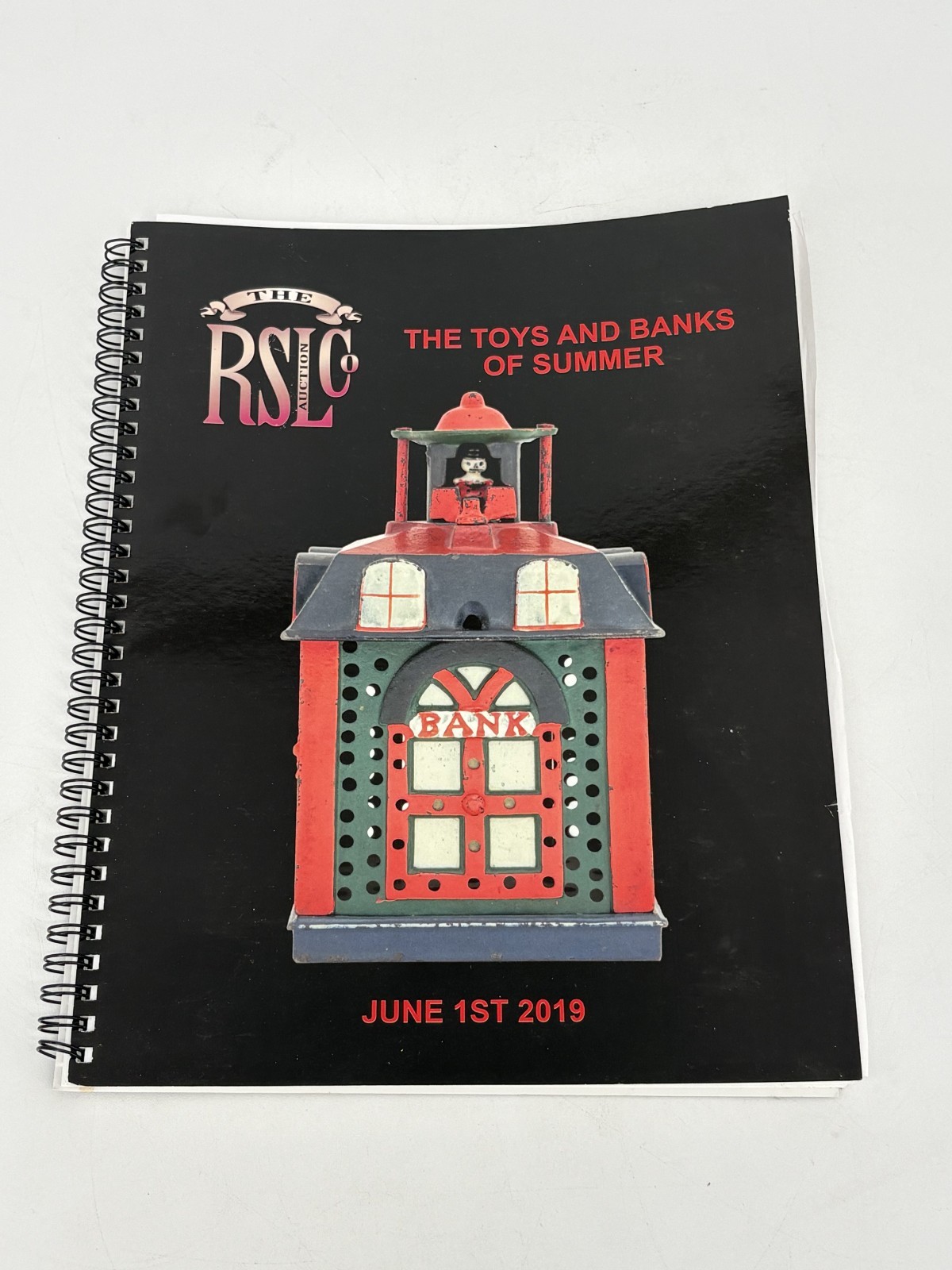 The RSL Auction Co Catalog Antique Toy & Bank Auction June 2019