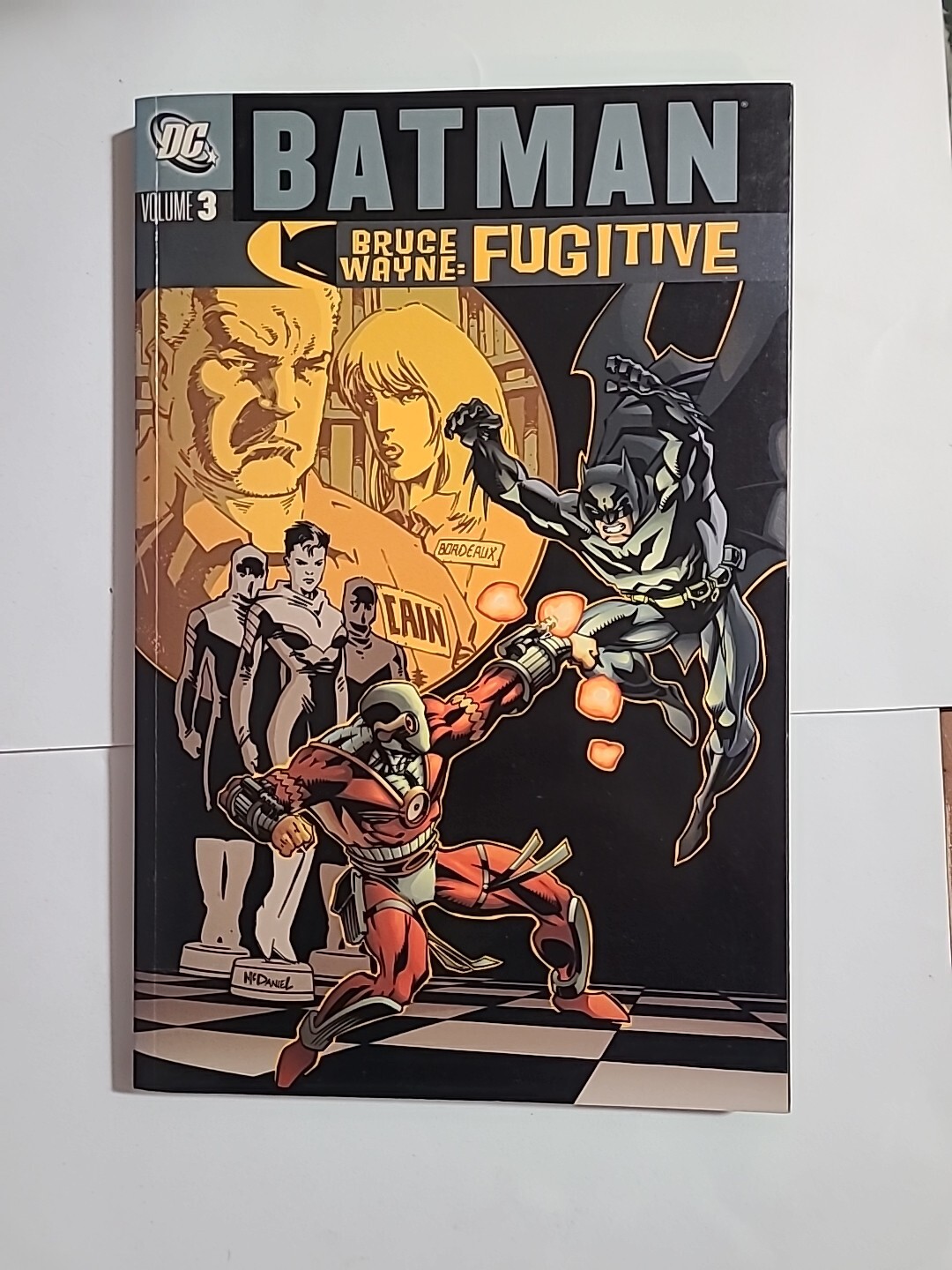 Batman: Bruce Wayne Fugitive - Vol 03 by Greg Rucka