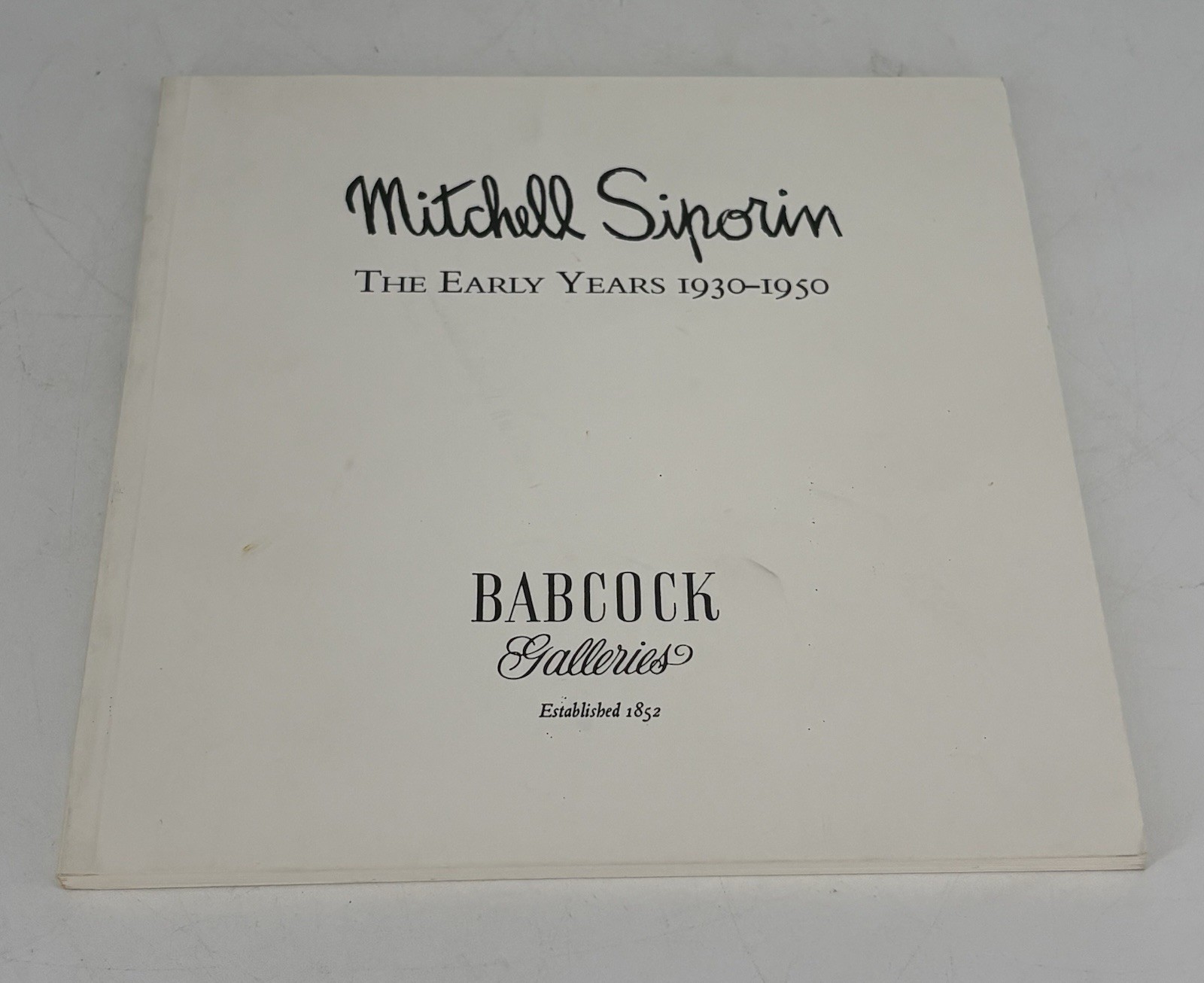 Mitchell Siporin The Early Years 1930-1950 Babcock Galleries 1990 by Judith Hansen O'Toole