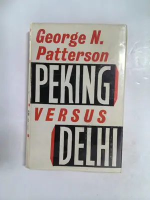 Peking Versus Delhi by George N. Patterson