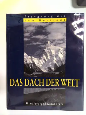 Das Dach Der Welt: Himalaya und Karakorum by Jürgen Winkler