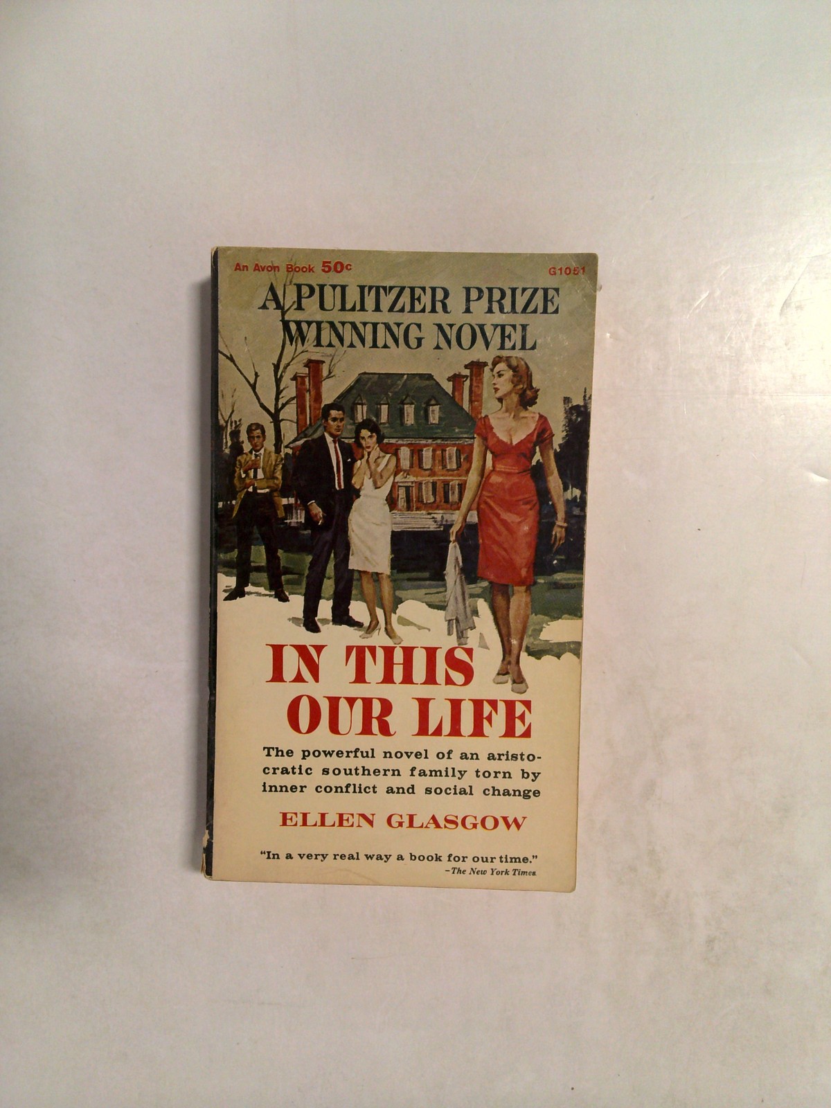 In This Our Life by Ellen Glasgow