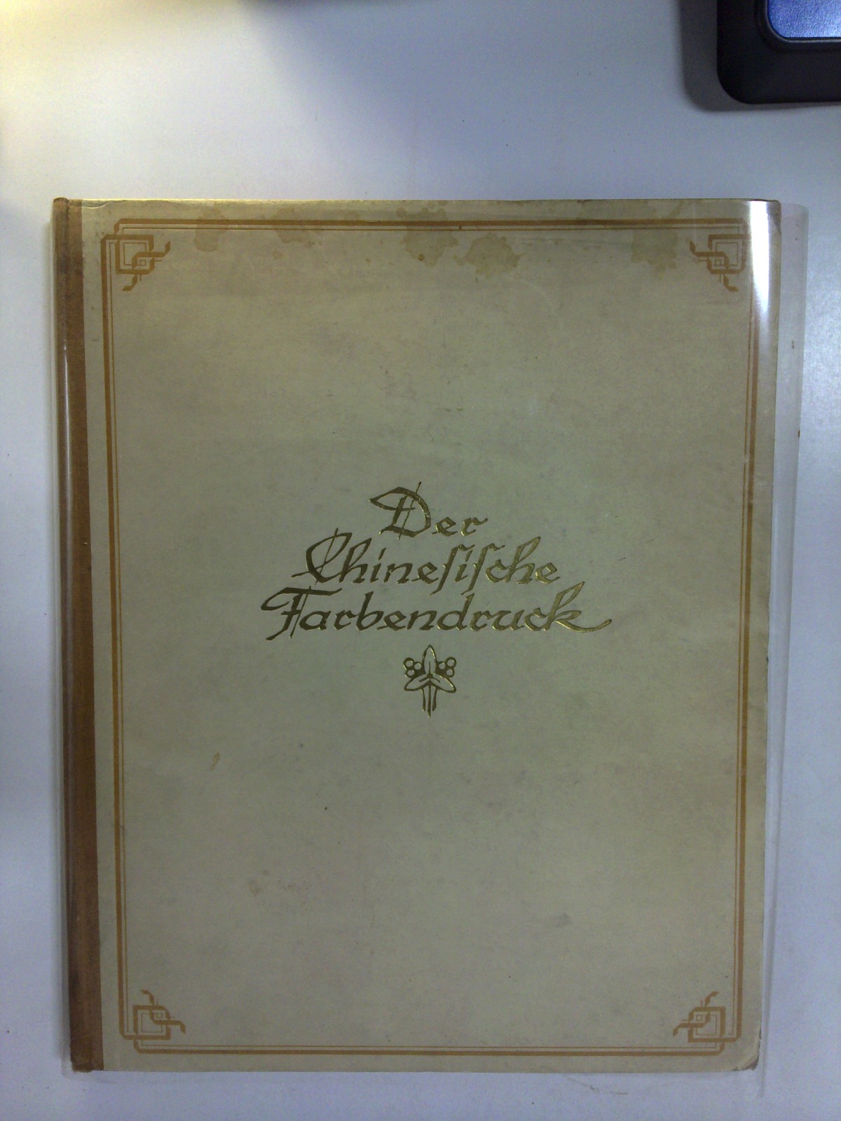 Der Chinesische Farbendruck by Dr. Julius Kurth