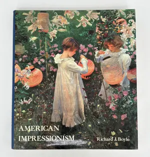 American Impressionism by Richard J. Boyle