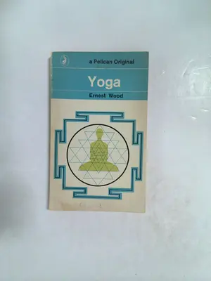 Yoga by Ernest Wood