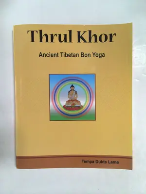 Thrul Khor: Ancient Tibetan Bon Yoga by Tempa Lama