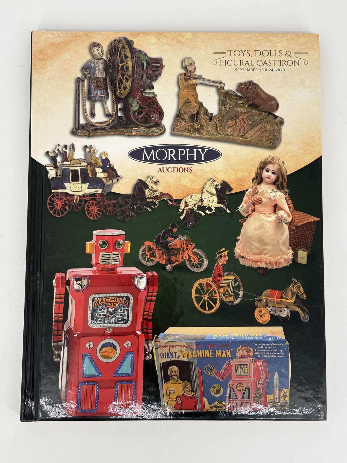 Morphy Auctions Hardcover Catalog September 2020 Toys, Dolls & Figural Cast Iron…