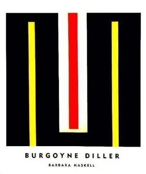 BURGOYNE DILLER by Barbara Haskell