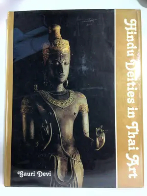 Hindu Deities in Thai art by Gauri Devi