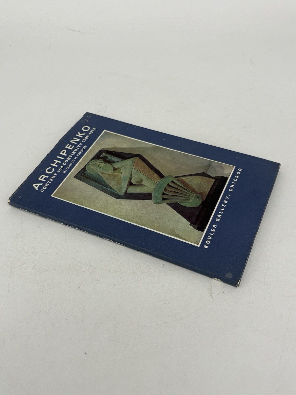 Archipenko Content and Continuity 1908-1963 by Donald H. Karshan