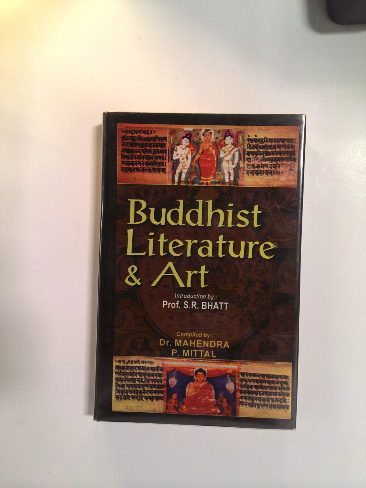 Buddhist Literature and Art: Collection of Articles from the Indian Historical Q… by P. Mittal
