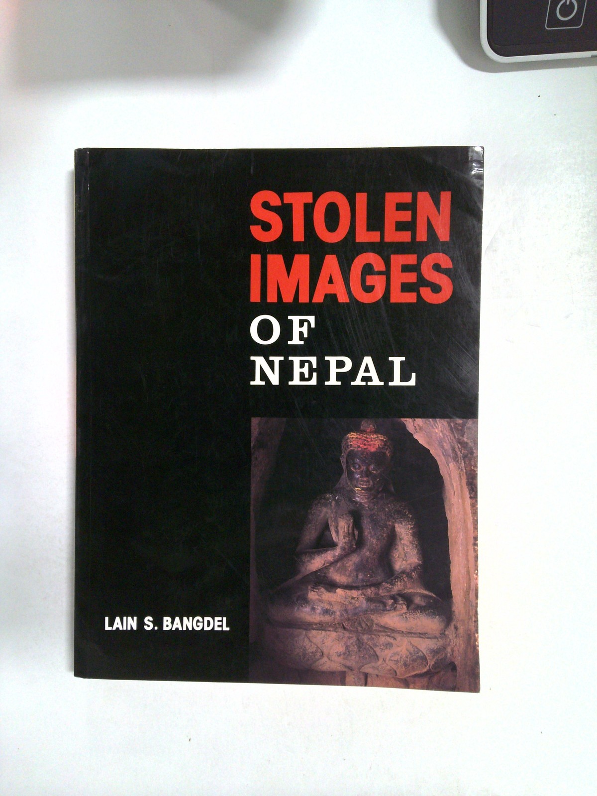 Stolen Images of Nepal by Lain S. Bangdel