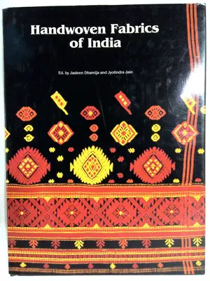 Handwoven fabrics of India by Dhamija by Jyotindra Jain