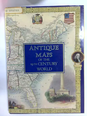 Antique Maps of the 19th Century World by Montgomery Martin, ed.